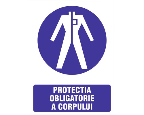 Indicator avertizare „Protecția obligatorie a corpului”